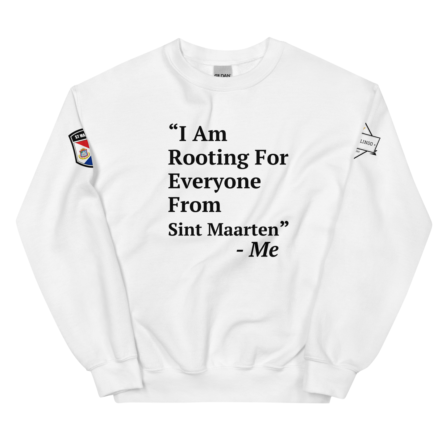 I Am Rooting: Sint Maarten Unisex Sweatshirt