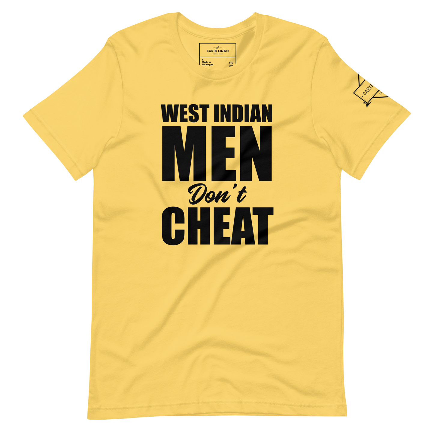 West Indian Men Don't Cheat Unisex t-shirt