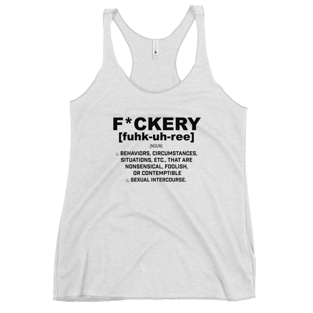 F*ckery Women's Racerback Tank