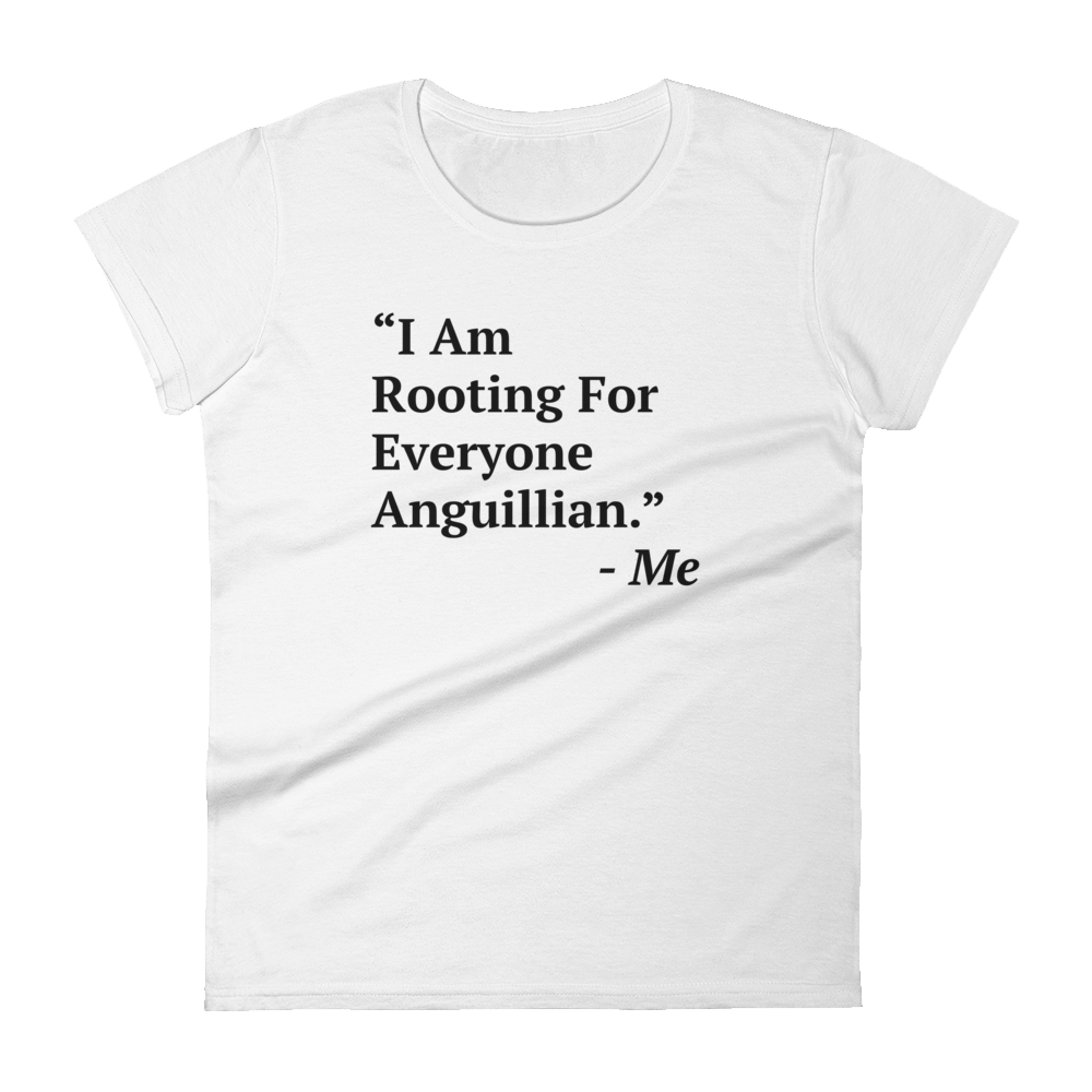 I Am Rooting: Anguilla Women's t-shirt