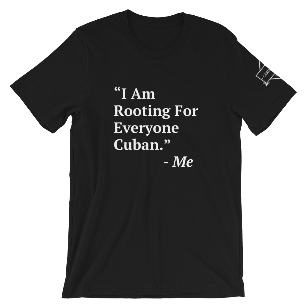 I Am Rooting: Cuba T-Shirt