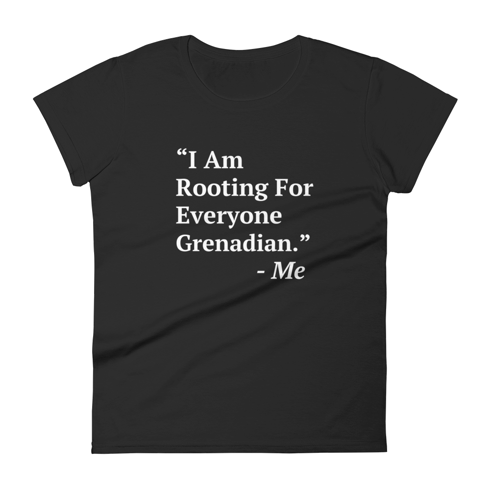 I Am Rooting: Grenada Women's t-shirt
