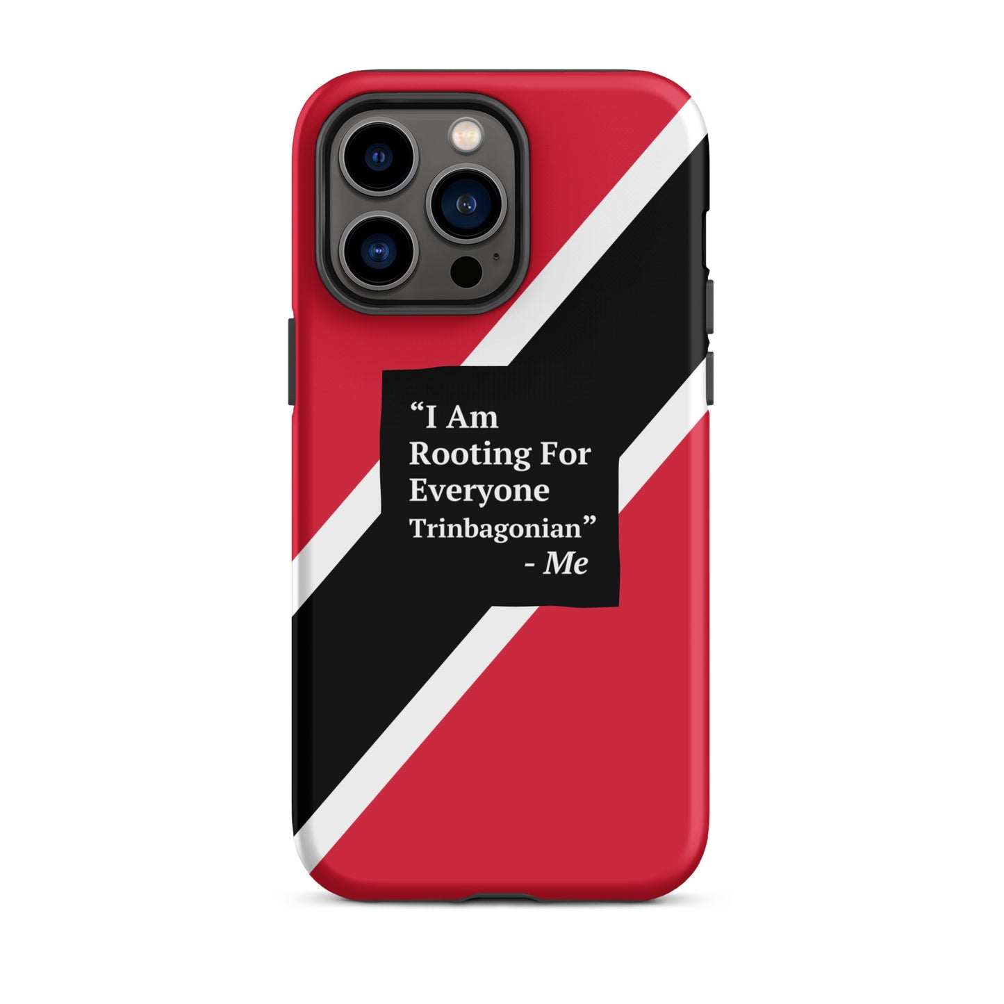 I Am Rooting: Trinbago Tough iPhone case
