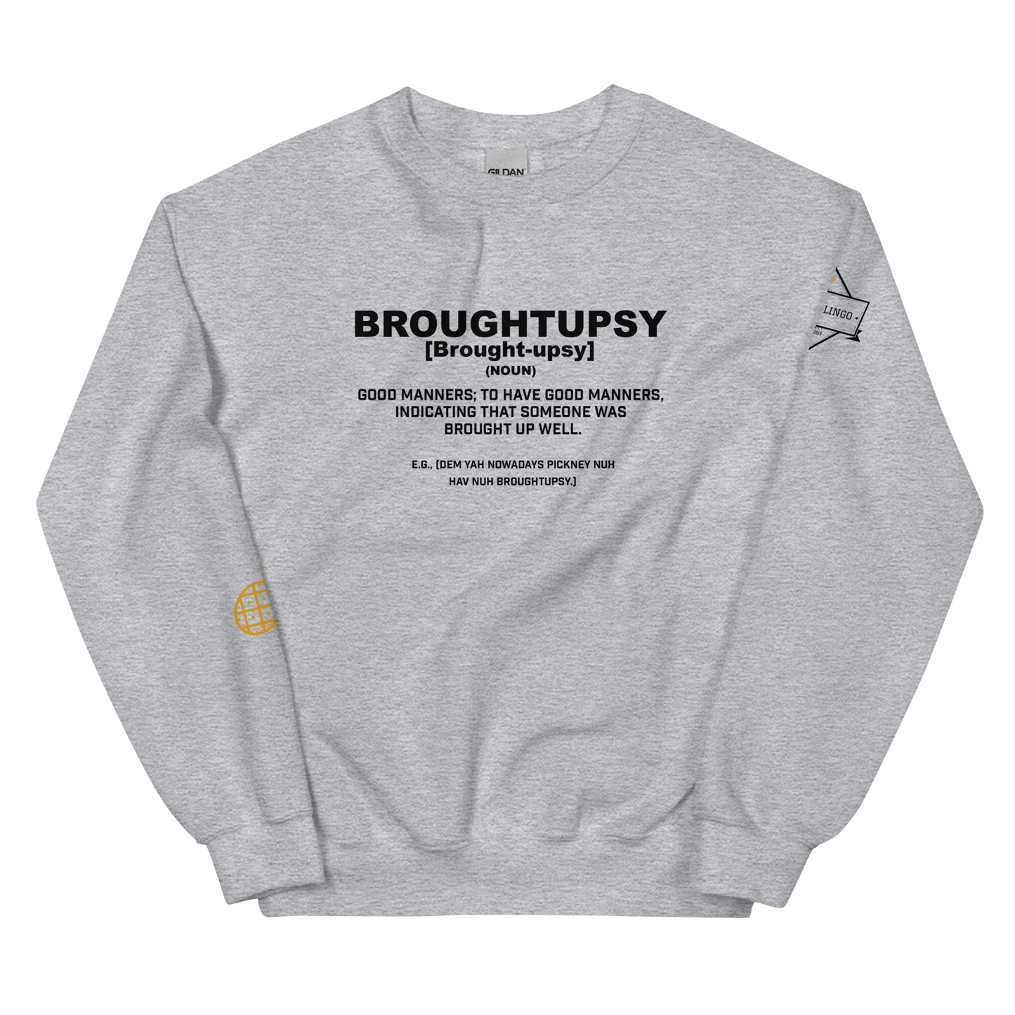 Broughtupsy Unisex Sweatshirt