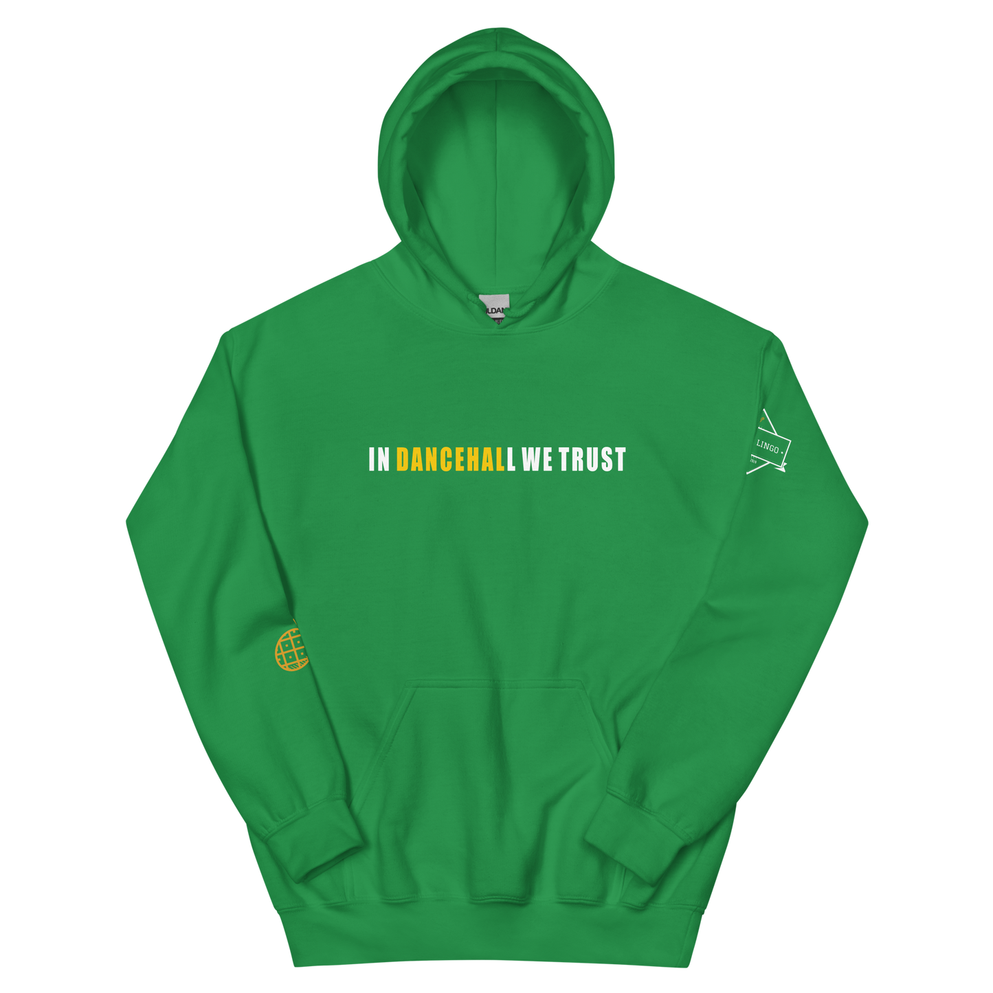In Dancehall We Trust Unisex Hoodie