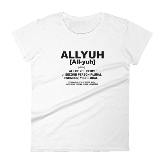 Allyuh Women's t-shirt