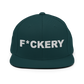 F*ckery Snapback Hat