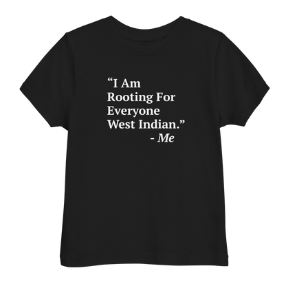 I Am Rooting: West Indian Toddler jersey t-shirt