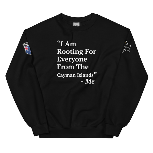 I Am Rooting: Cayman Islands Unisex Sweatshirt