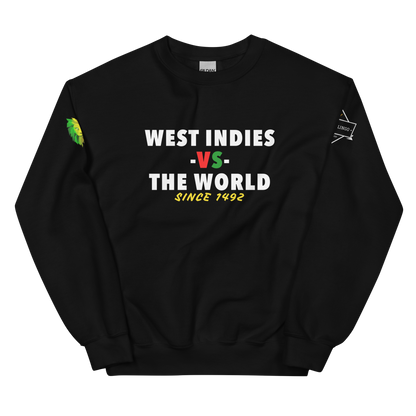 West Indies -vs- The World Unisex Sweatshirt