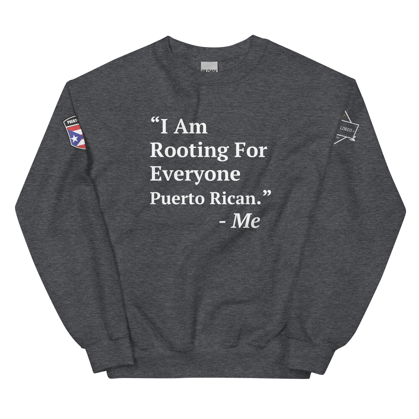 I Am Rooting: Puerto Rico Unisex Sweatshirt