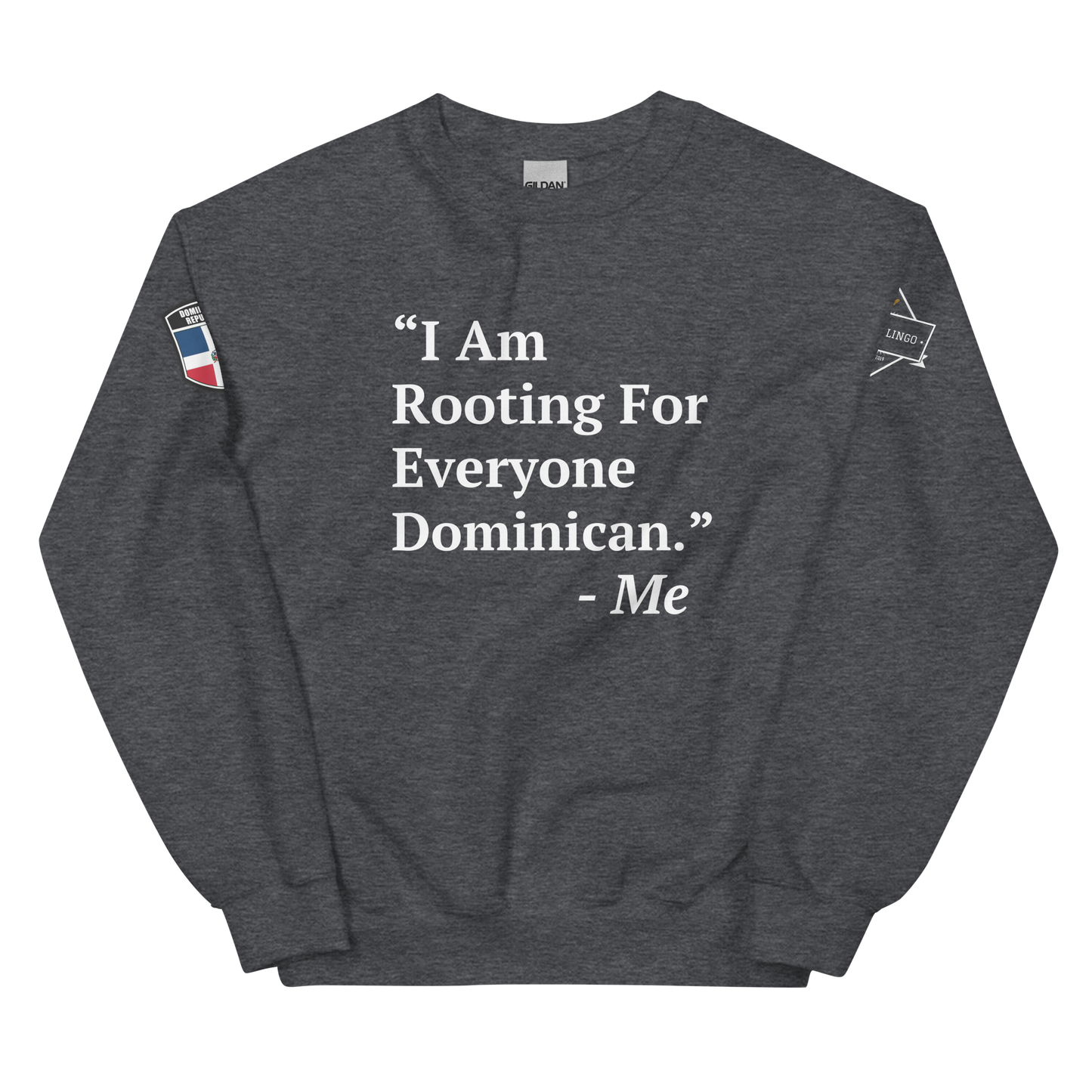 I Am Rooting: Dominican Unisex Sweatshirt