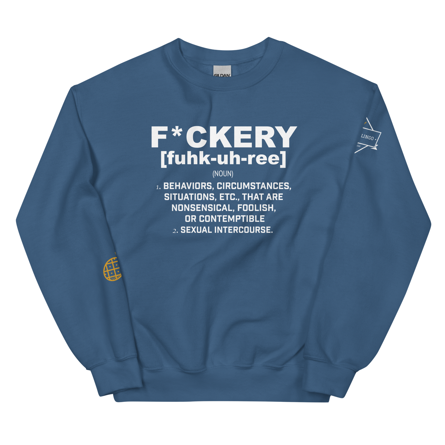 F*ckery Unisex Sweatshirt