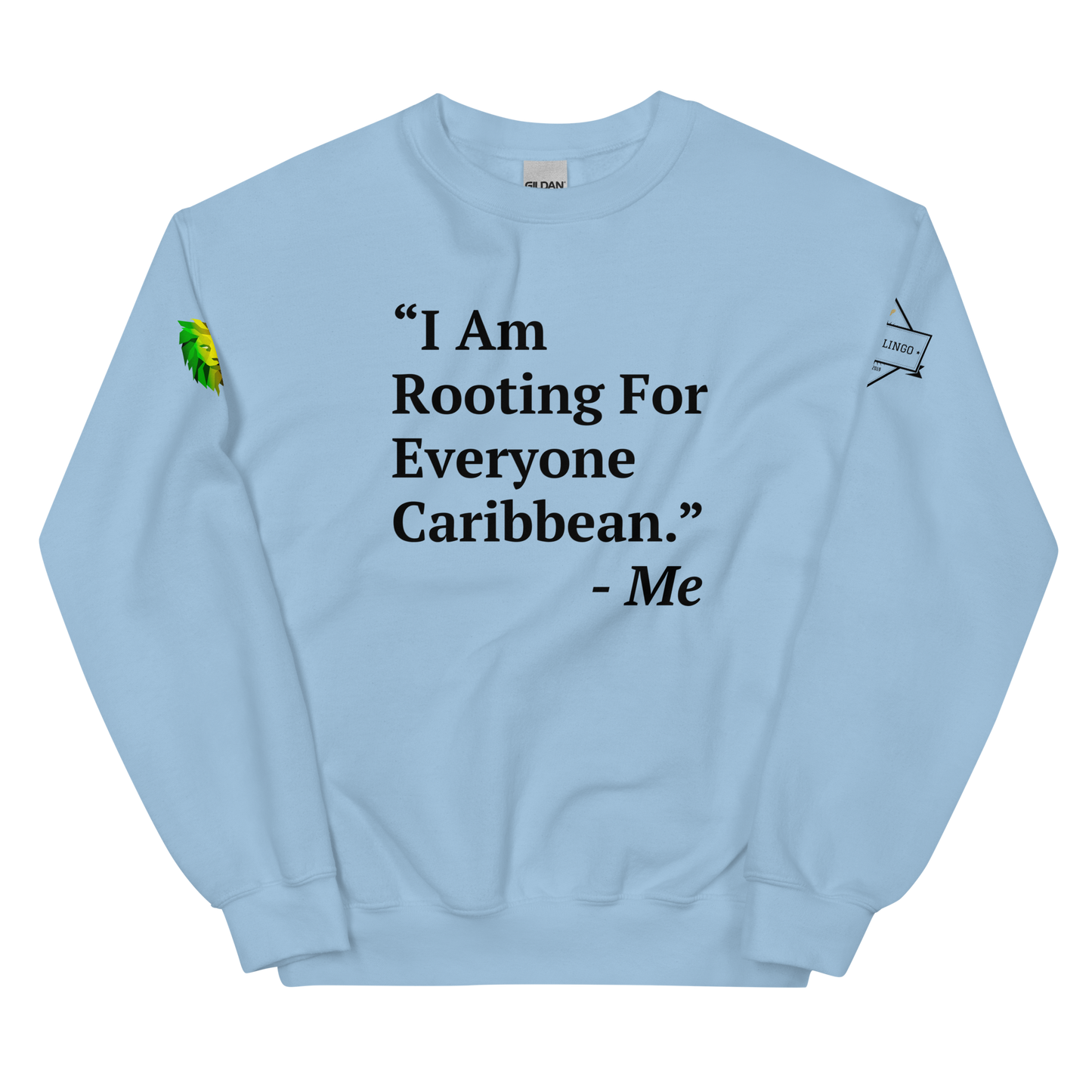 I Am Rooting: Caribbean Unisex Sweatshirt