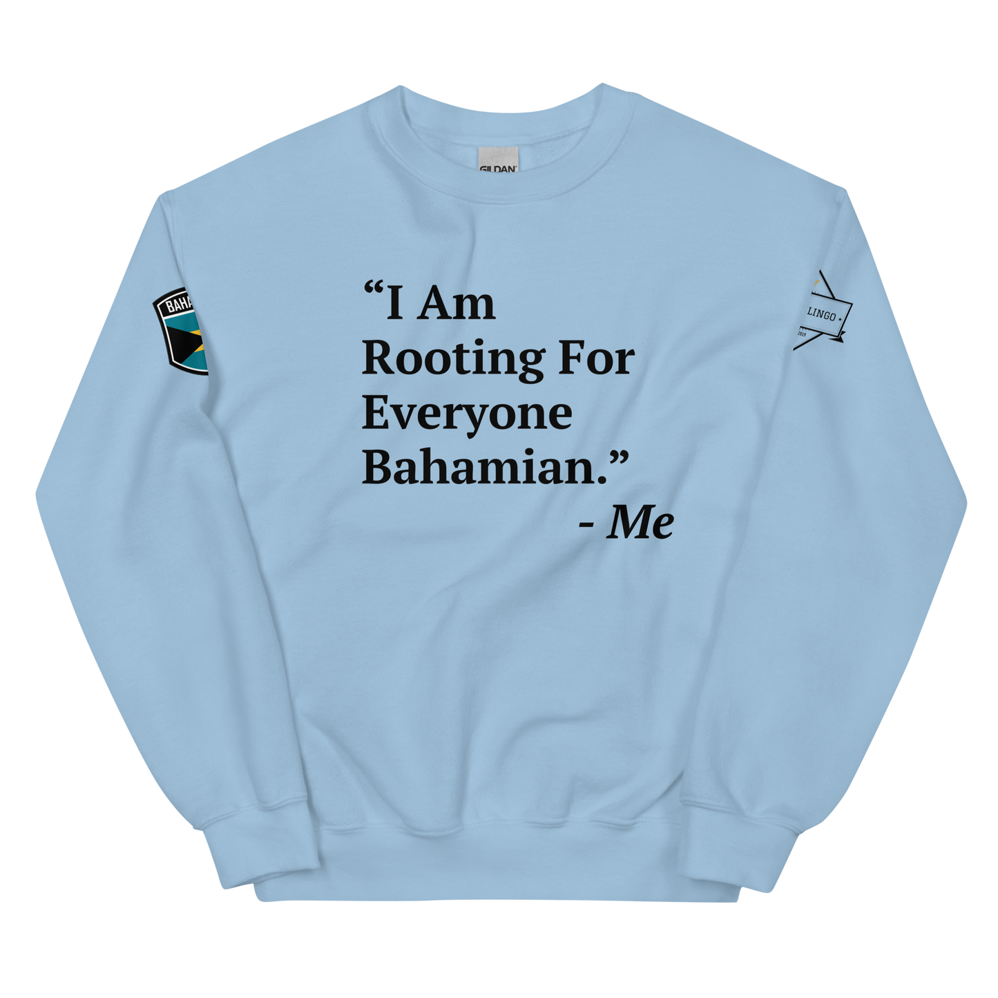 I Am Rooting: Bahamas Unisex Sweatshirt