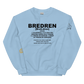 Bredren Unisex Sweatshirt