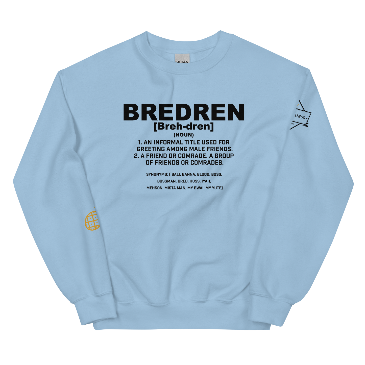 Bredren Unisex Sweatshirt