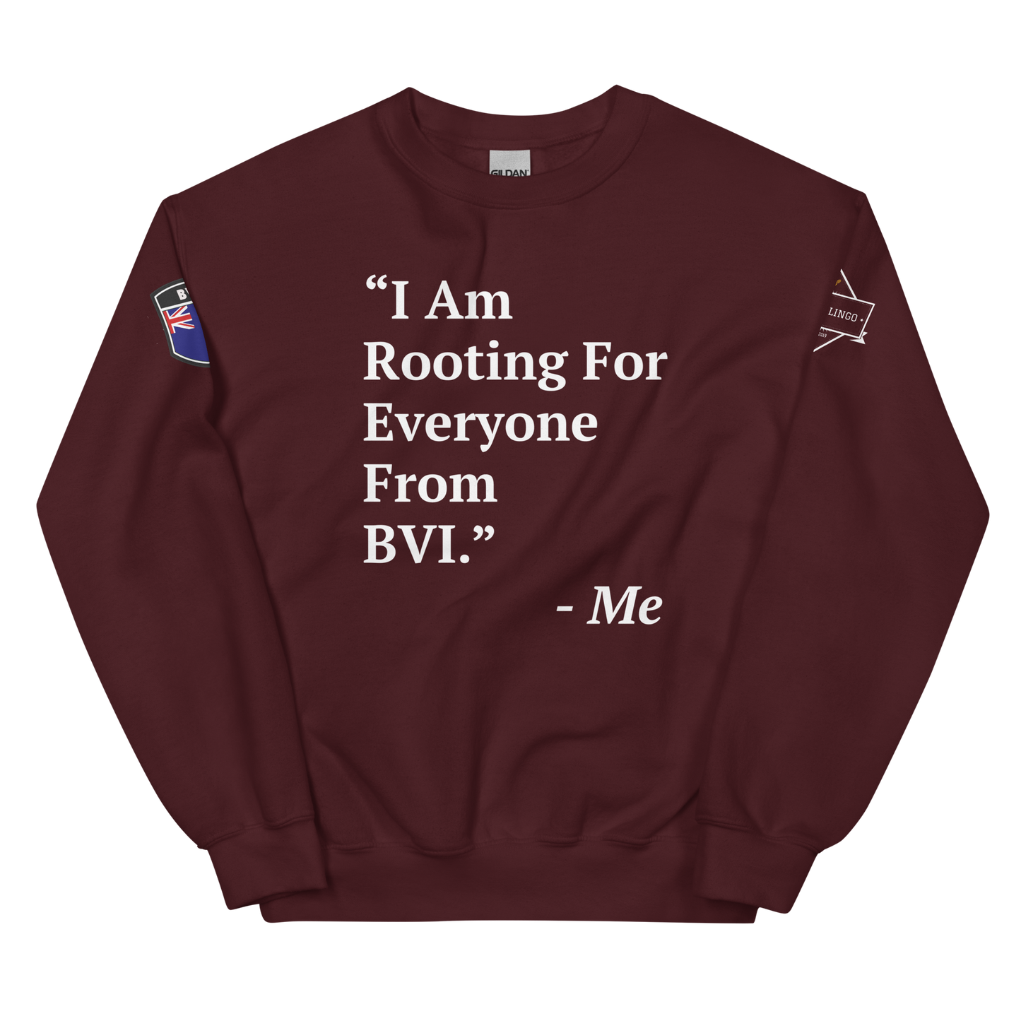 I Am Rooting: BVI Unisex Sweatshirt