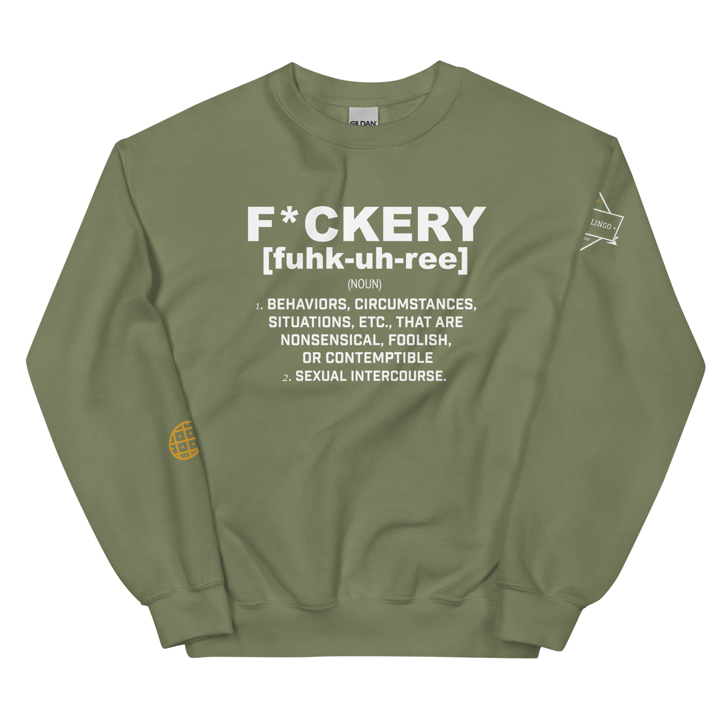 F*ckery Unisex Sweatshirt