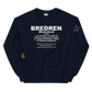 Bredren Unisex Sweatshirt