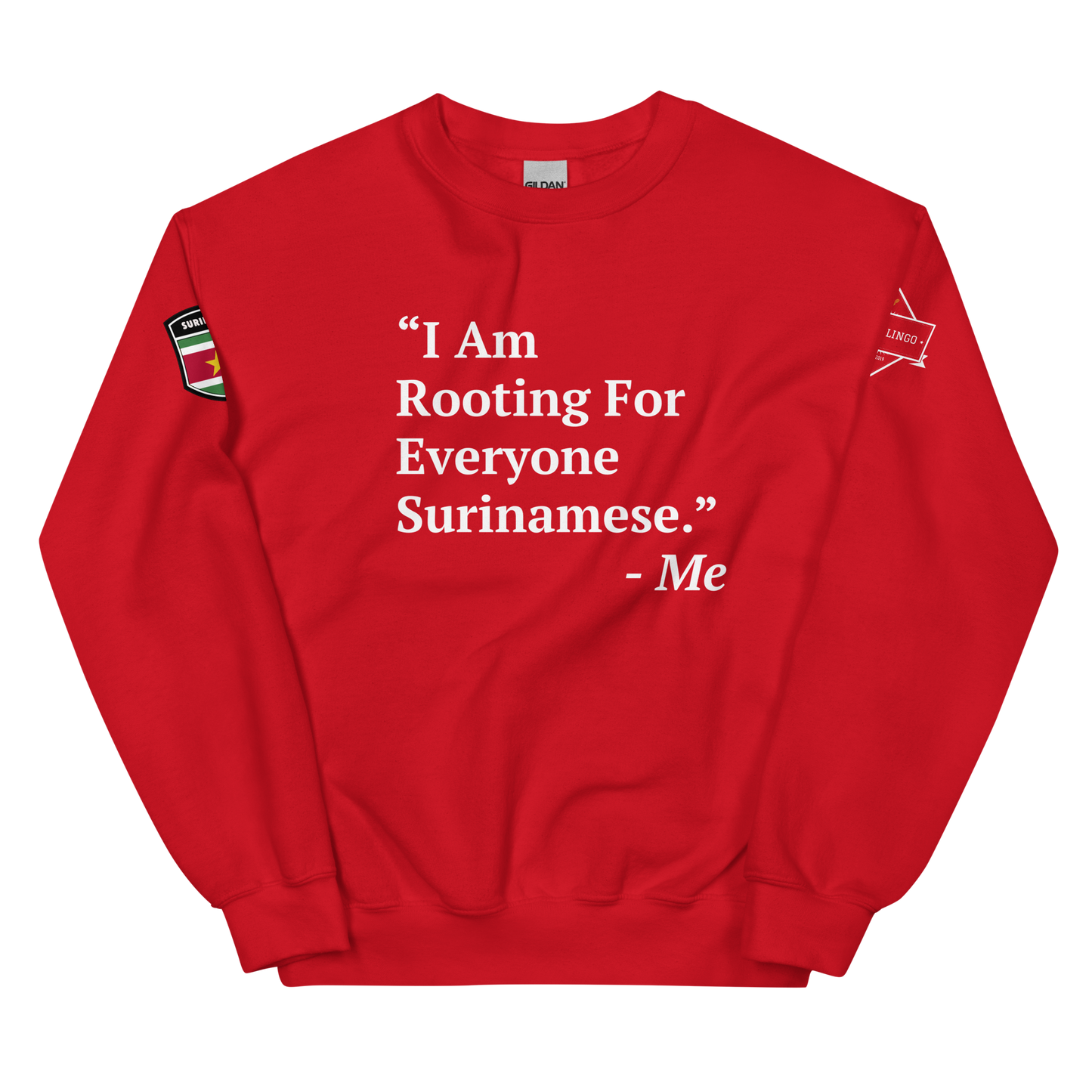 I Am Rooting: Suriname Unisex Sweatshirt