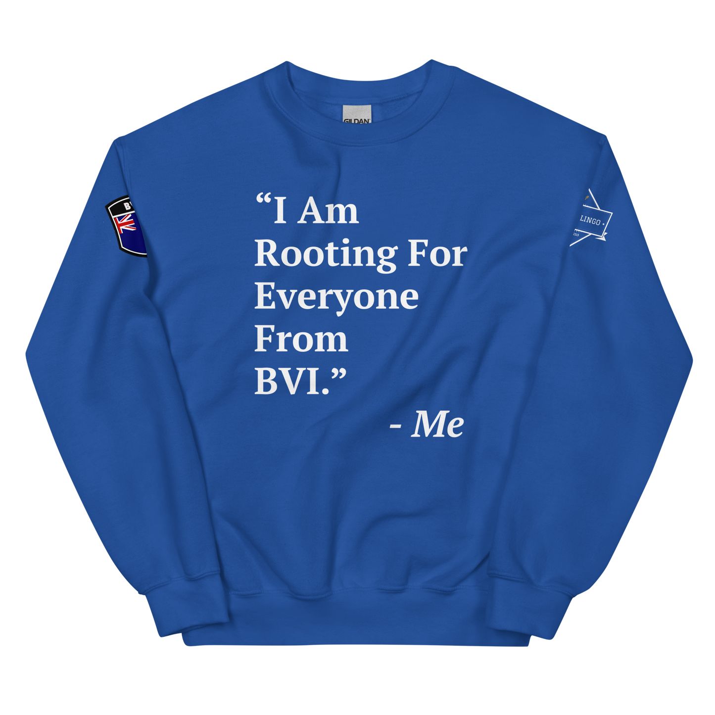 I Am Rooting: BVI Unisex Sweatshirt