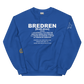 Bredren Unisex Sweatshirt