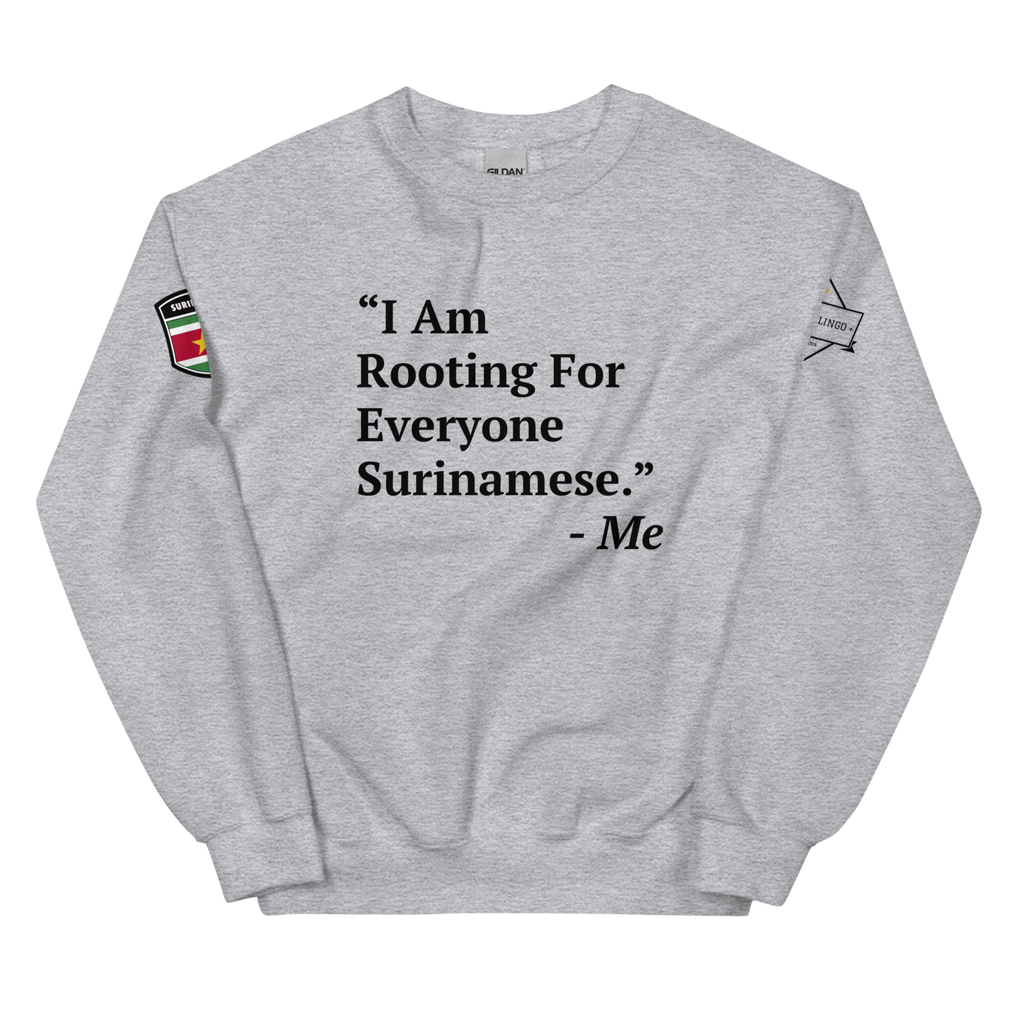 I Am Rooting: Suriname Unisex Sweatshirt