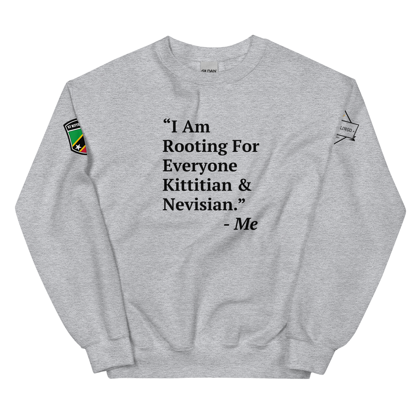 I Am Rooting: St. Kitts & Nevis Unisex Sweatshirt