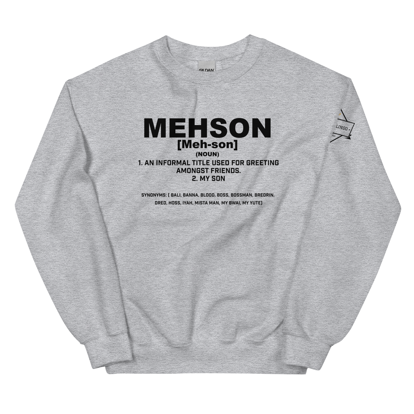 Mehson Unisex Sweatshirt