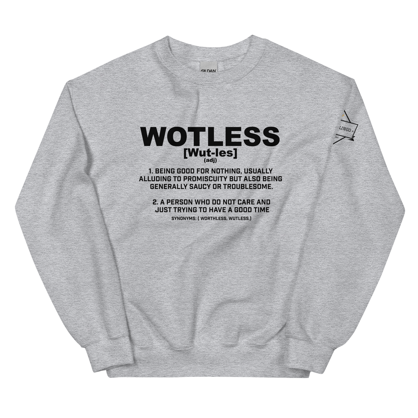 Wotless Unisex Sweatshirt