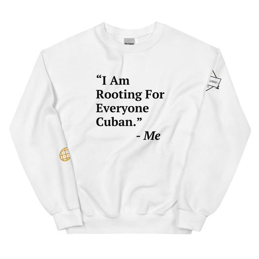 I Am Rooting: Cuba Unisex Sweatshirt