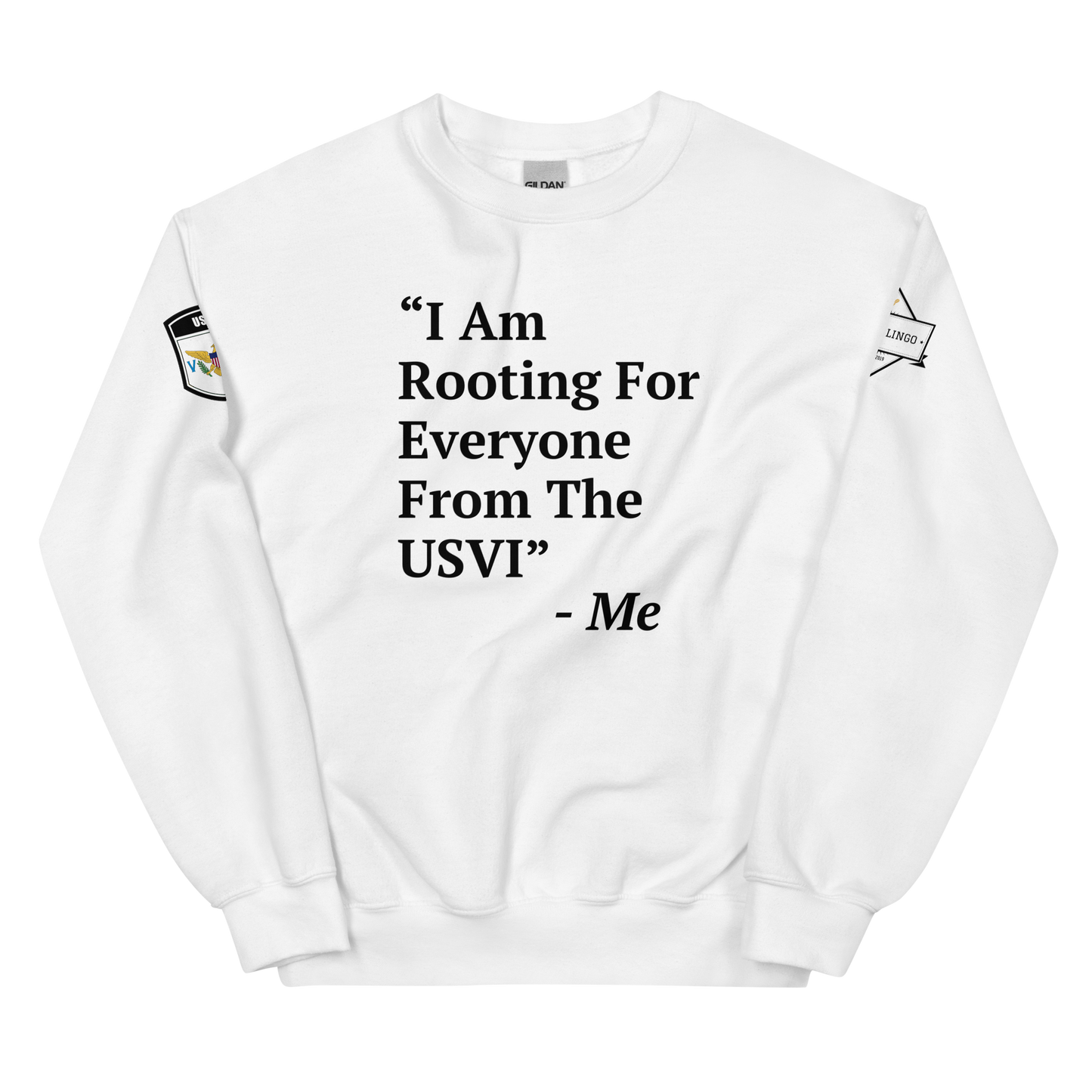 I Am Rooting: USVI Unisex Sweatshirt