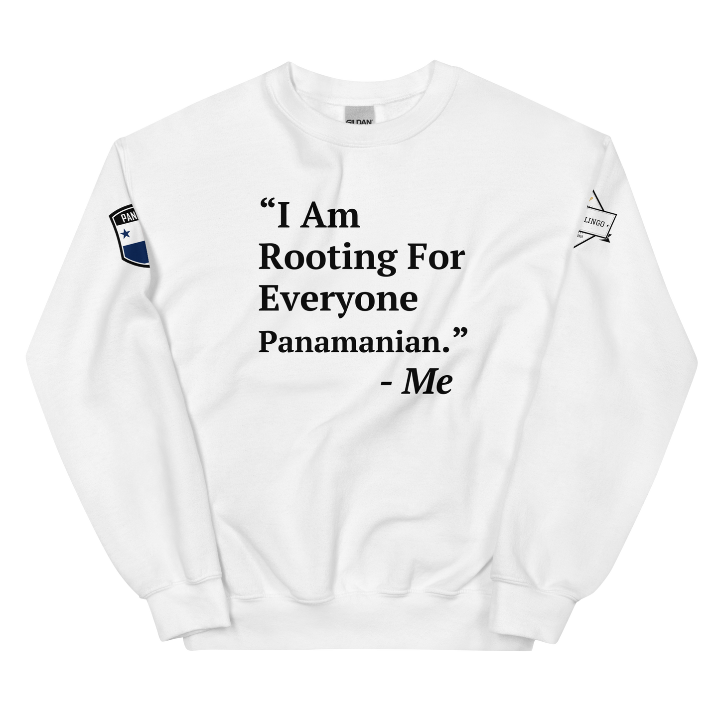 I Am Rooting: Panama Unisex Sweatshirt