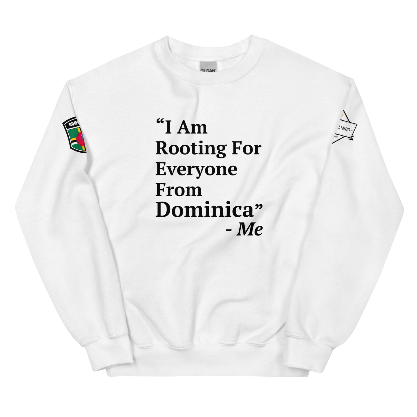 I Am Rooting: Dominica Unisex Sweatshirt