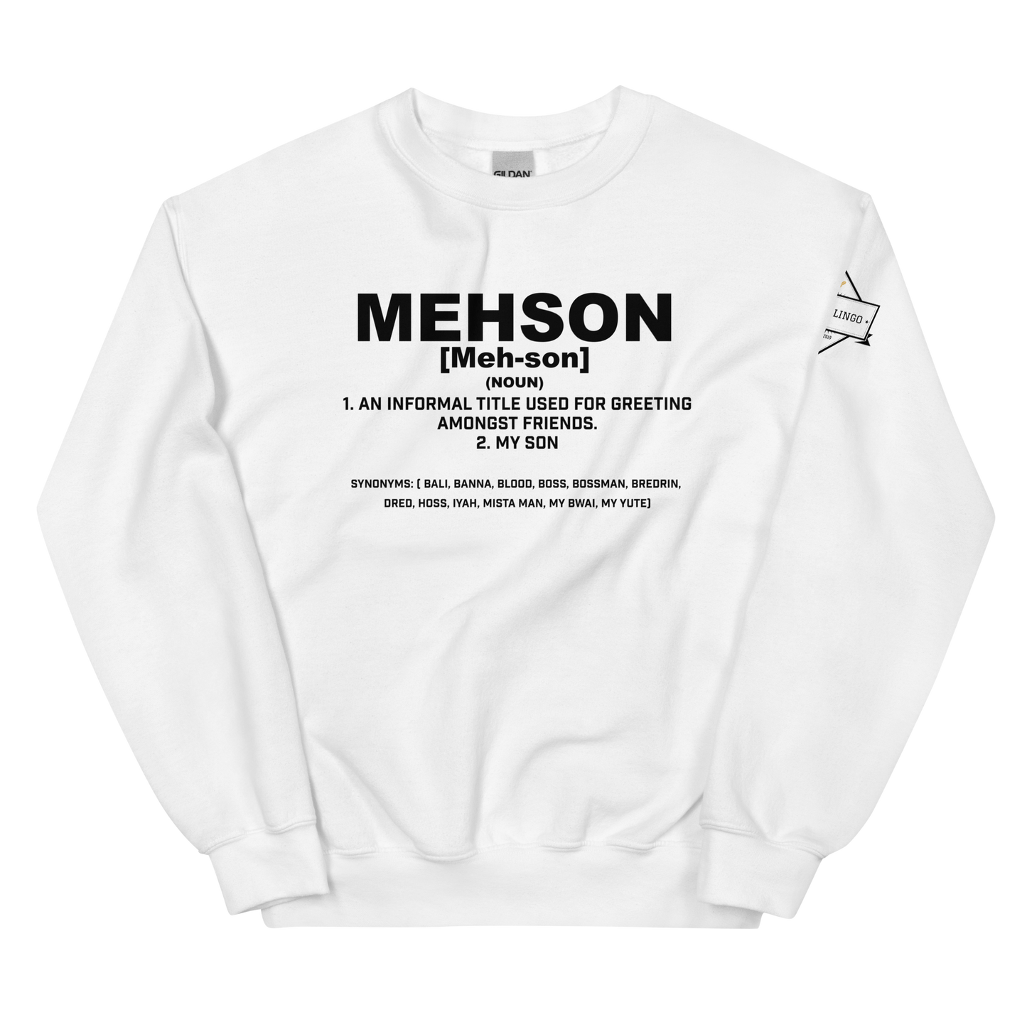 Mehson Unisex Sweatshirt