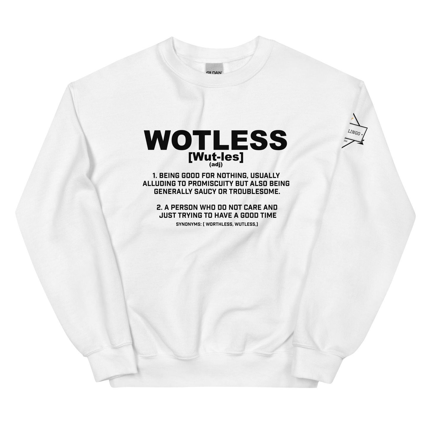 Wotless Unisex Sweatshirt