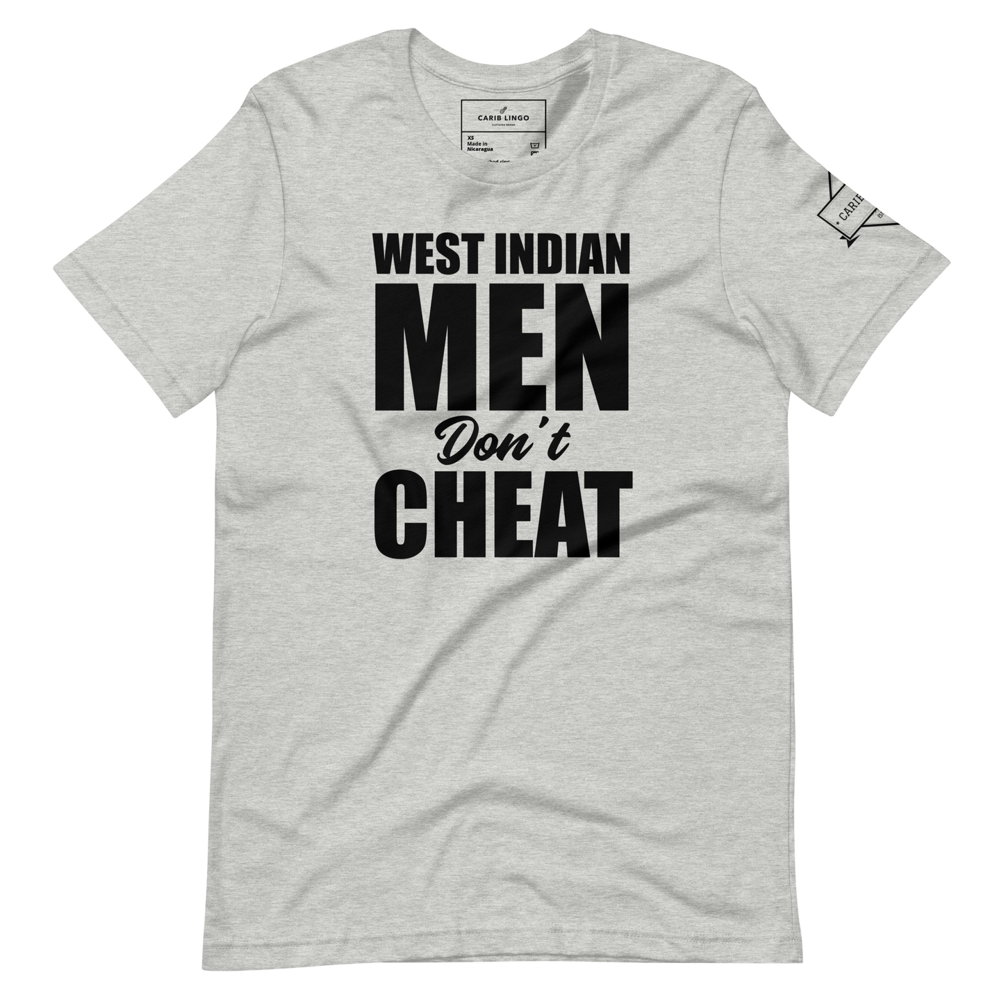 West Indian Men Don't Cheat Unisex t-shirt