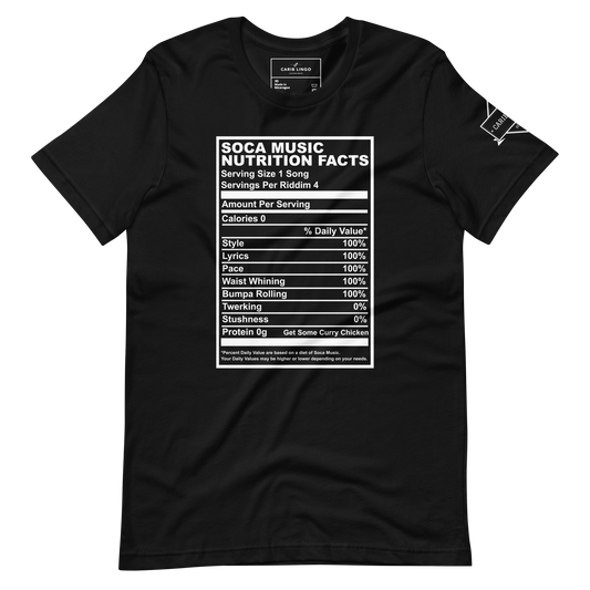 Soca Music Nutrition Facts Unisex t-shirt
