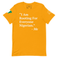 I Am Rooting: Nigeria Unisex t-shirt