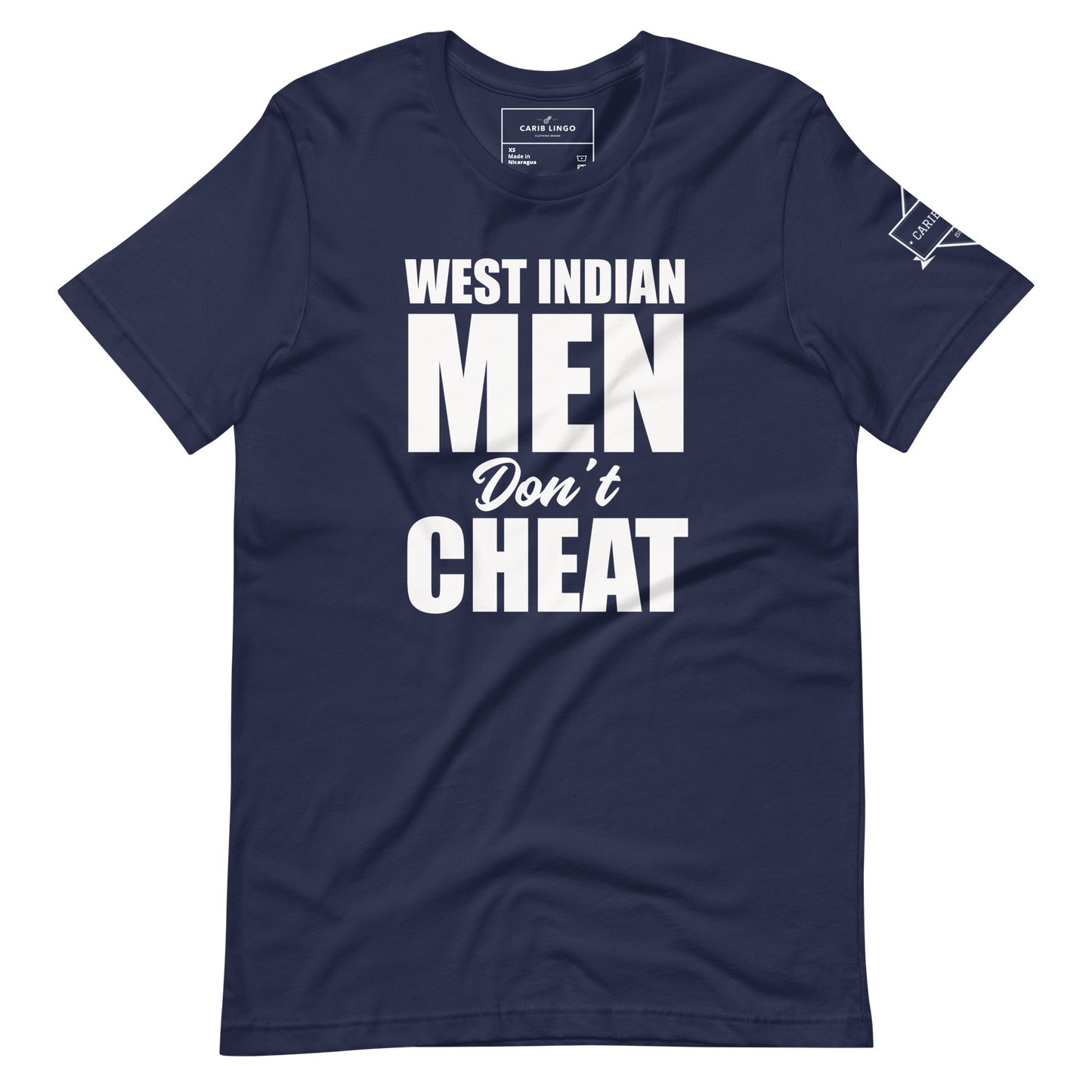 West Indian Men Don't Cheat Unisex t-shirt