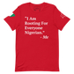 I Am Rooting: Nigeria Unisex t-shirt