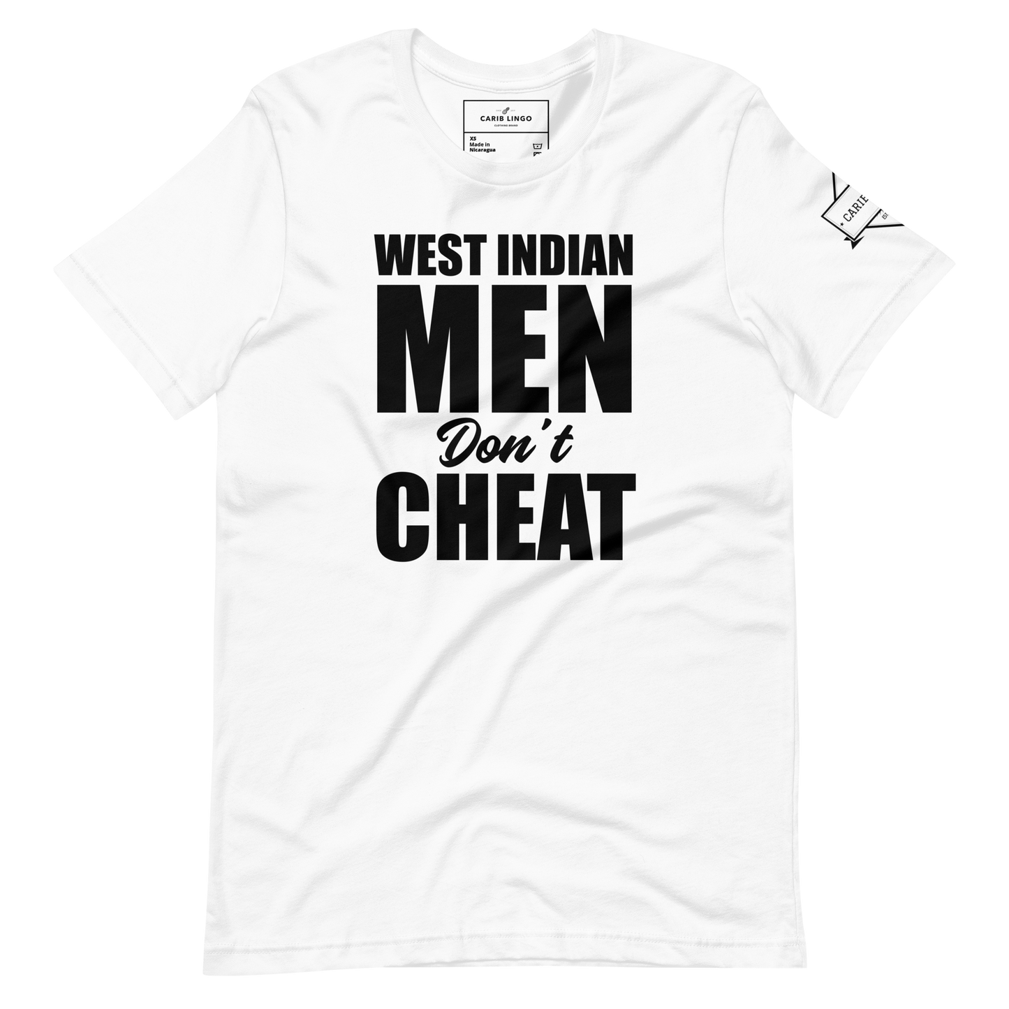 West Indian Men Don't Cheat Unisex t-shirt