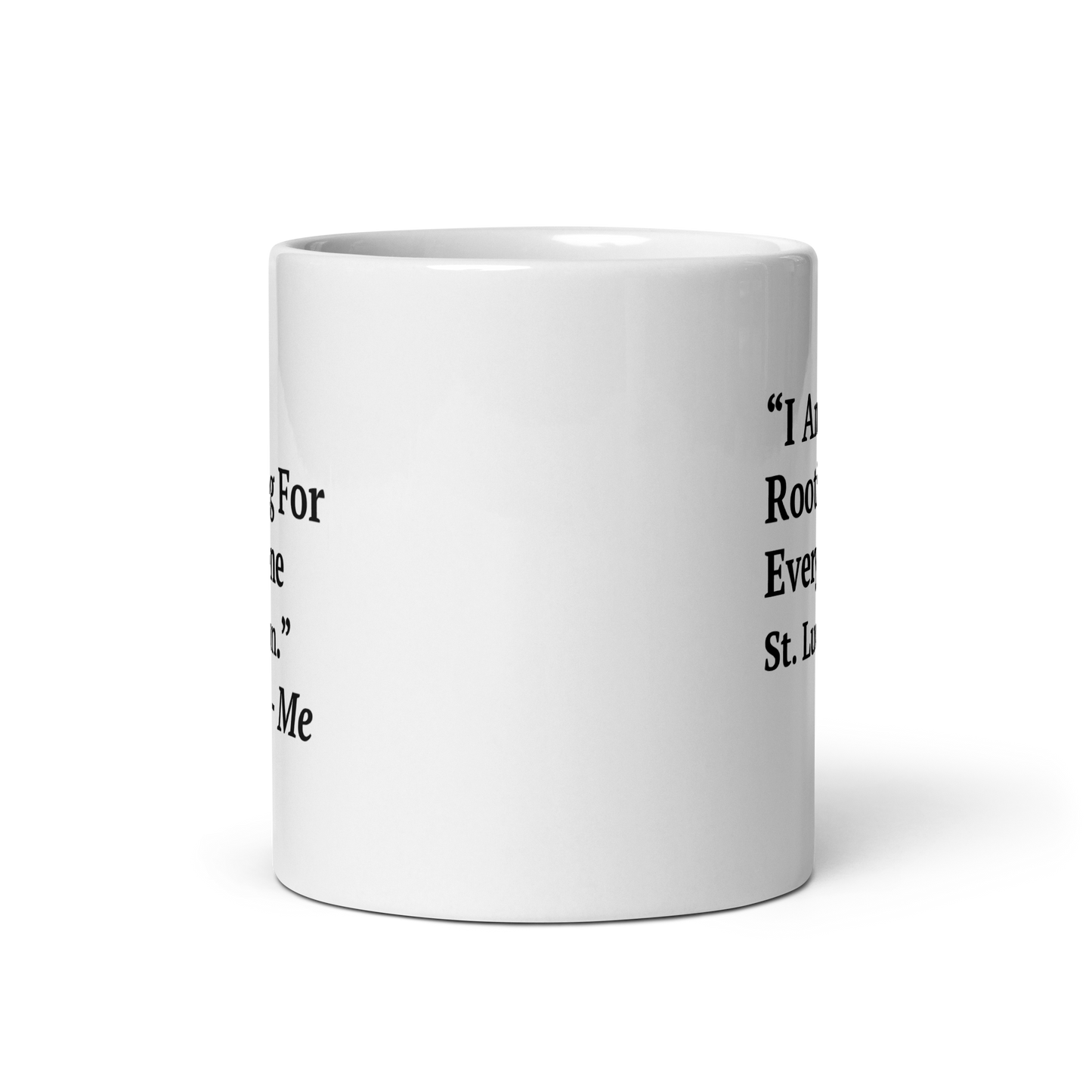 I Am Rooting: St. Lucia White glossy mug