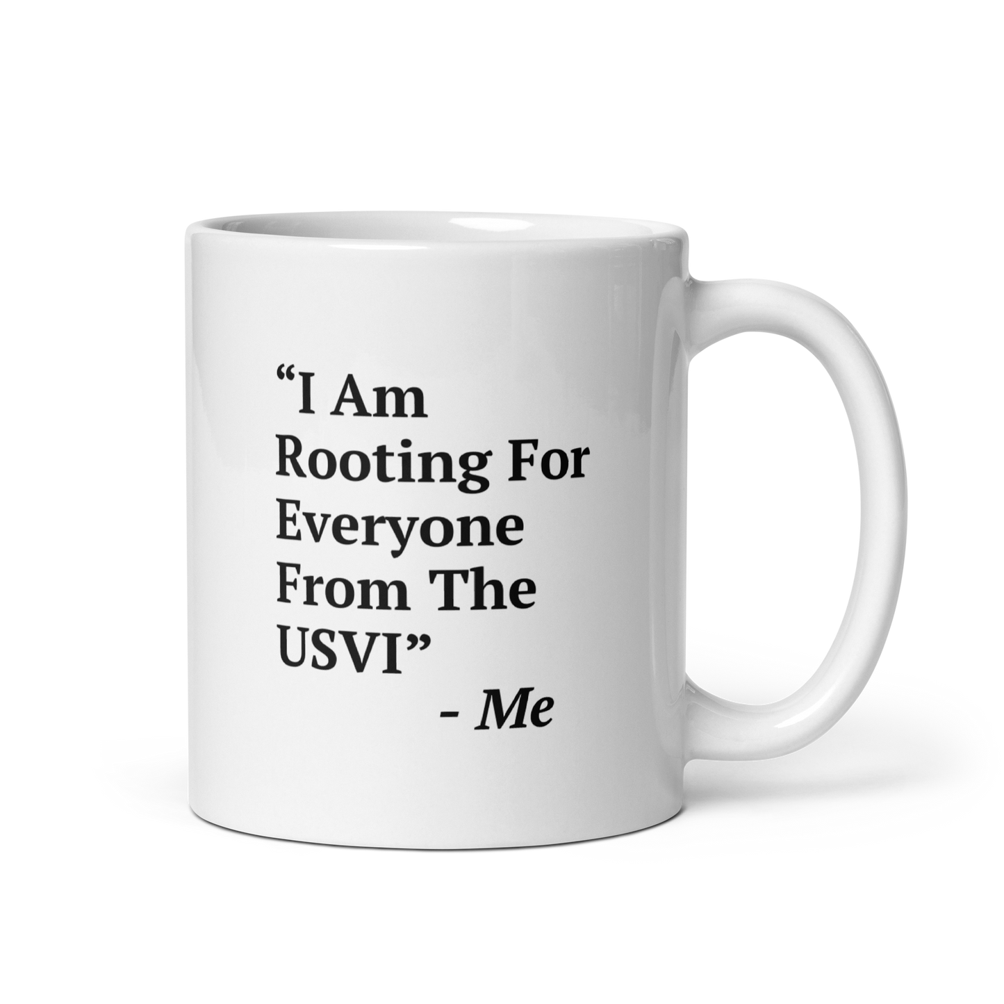 I Am Rooting: USVI White glossy mug