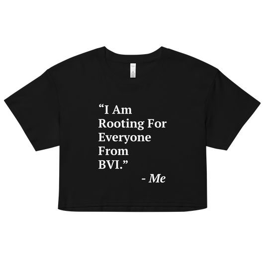 I Am Rooting: BVI Women’s crop top