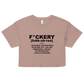 F*ckery Women’s crop top