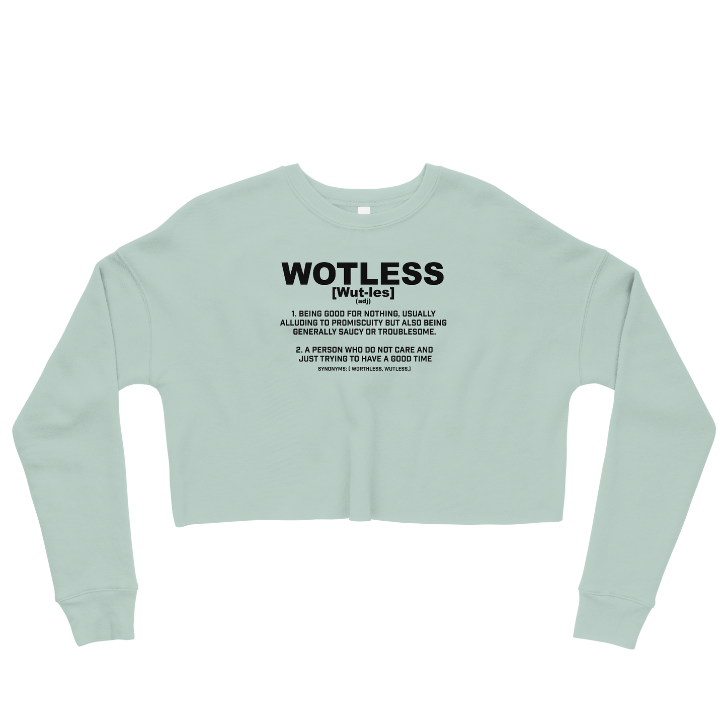 Wotless Crop Sweatshirt
