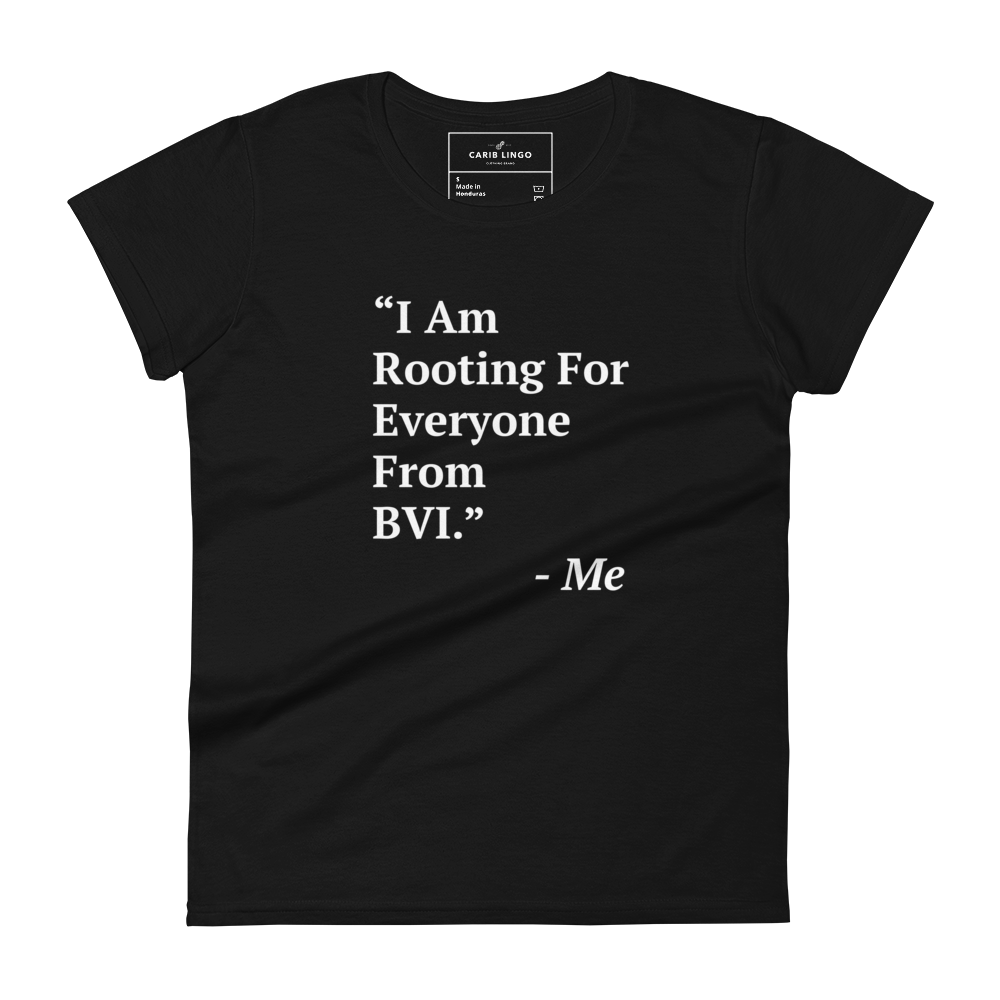 I Am Rooting: BVI Women's t-shirt