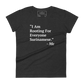 I Am Rooting: Suriname Women's short sleeve t-shirt